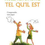 ACCEPTER L'AUTRE TEL QU'IL EST