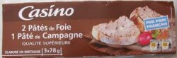 2 PATES DE FOIE 1PATE DE CAMPAGNE CASINO