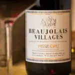 BEAUJOLAIS PISSE DRU