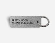 PORTE CLE PRETTY GOOD